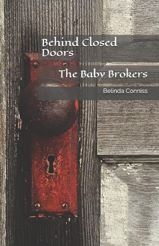 Behind Closed Doors