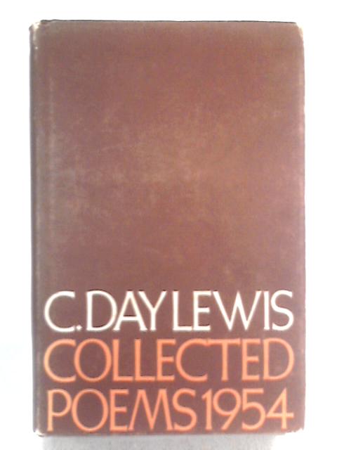 Collected Poems of C. Day Lewis 1954