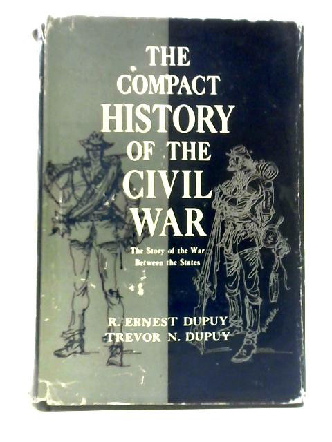 The Compact History of the Civil War