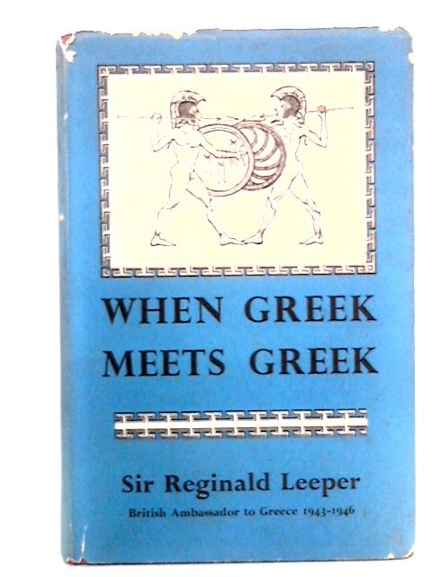 When Greek Meets Greek