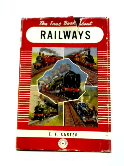 The True Book About Railways