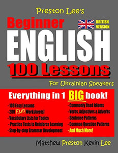 Preston Lee's Beginner English 100 Lessons For Ukrainian Speakers (British) 