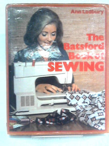 The Batsford Book of Sewing 