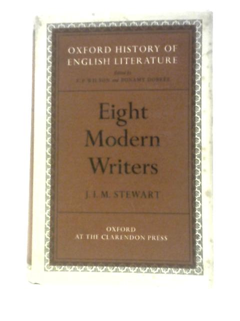 Eight Modern Writers (Oxford History of English Literature.