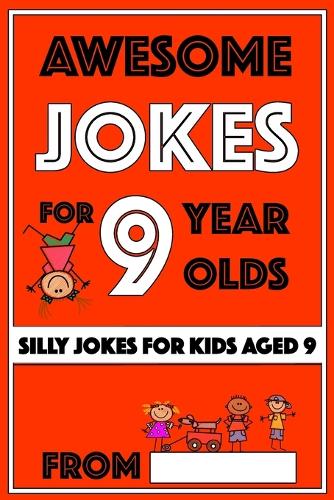 Awesome Jokes For 9 Year Olds