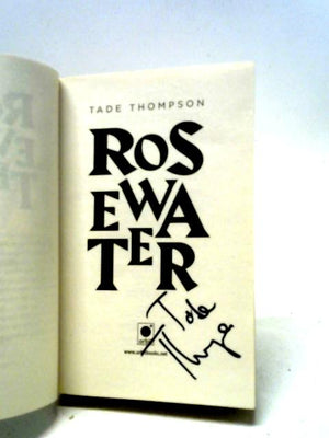 Rosewater: Book 1 of the Wormwood Trilogy, Winner of the Nommo Award for Best Novel