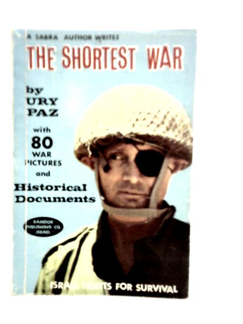 The Shortest War
