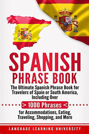 Spanish Phrase Book