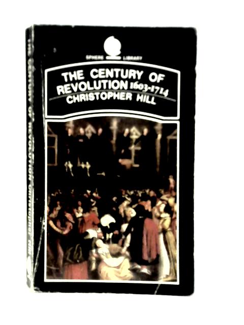 The Century of Revolution 1603-1714