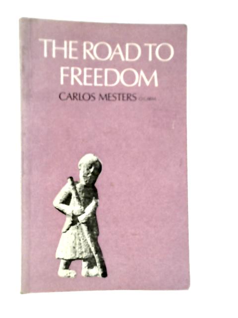 The Road to Freedom