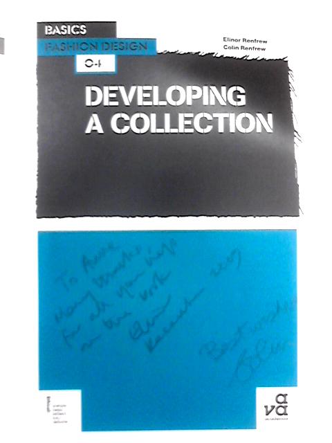 Basics Fashion Design 04: Developing a Collection