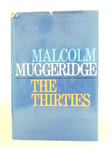 The Thirties 1930-1940 In Great Britain 