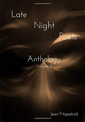 Late Night Poets Anthology: Volume 2