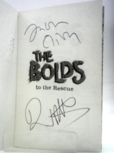 The Bolds to the Rescue 