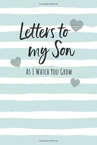 Letters To My Son Keepsake Journal to Write In Lined Notebook Advice from Dads Moms to Boy Parents Gift Idea Blank Book  x  Sage Green