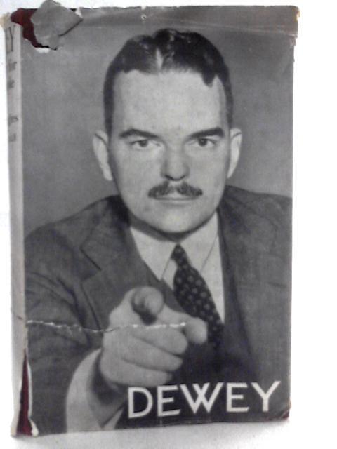 Thomas E. Dewey: Attorney for the People