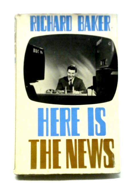 Here Is The News