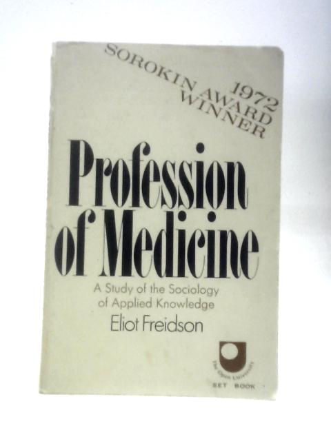 Profession of Medicine