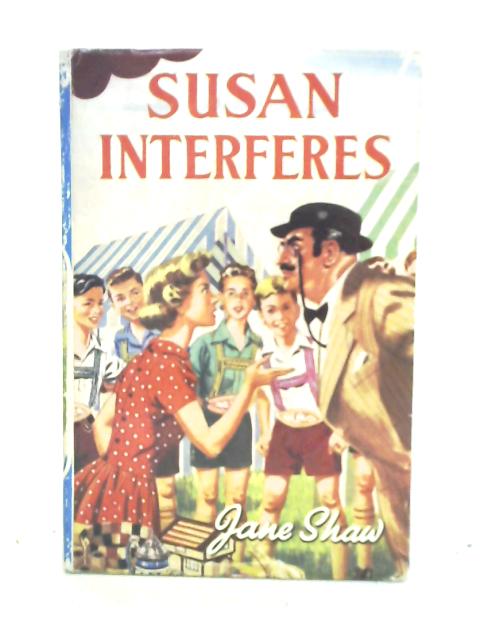 Susan Interferes