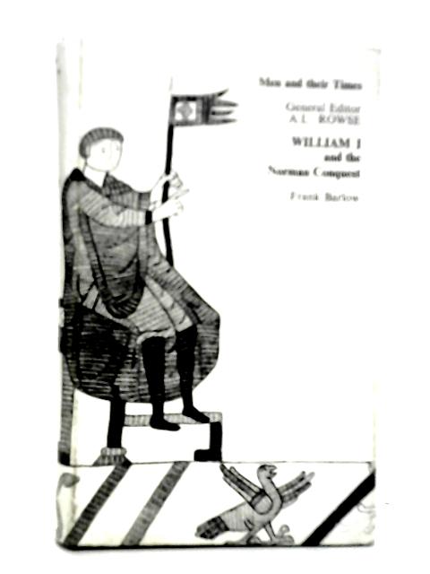 William I and the Norman Conquest