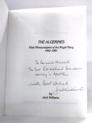 The Algerines: Fleet Minesweepers of the Royal Navy, 1942-1961