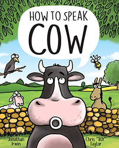 How to Speak Cow 