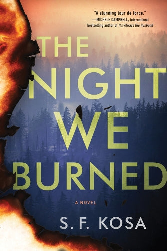The The Night We Burned
