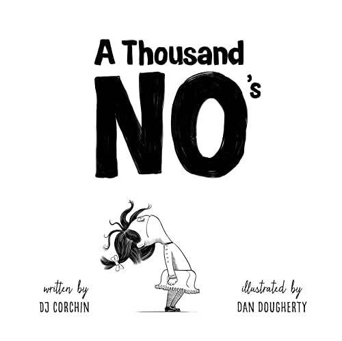 A A Thousand No's
