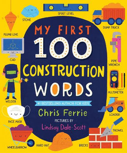 My First 100 Construction Words 