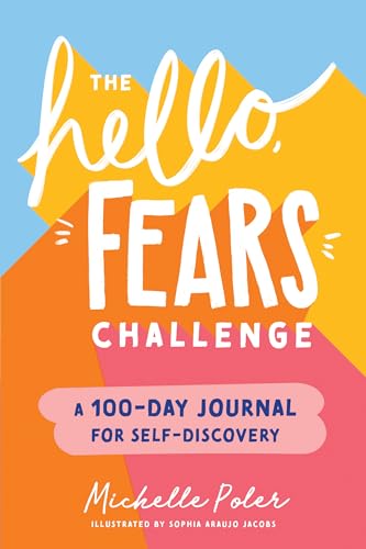The The Hello, Fears Challenge