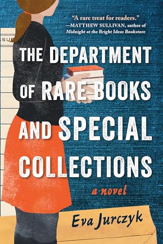 The The Department of Rare Books and Special Collections