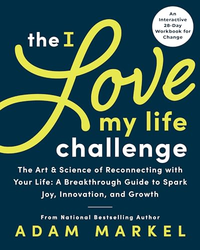 The The I Love My Life Challenge