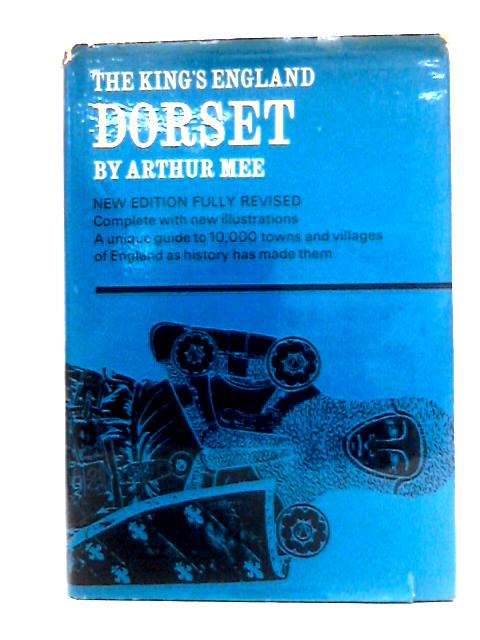 Dorset (The King's England)