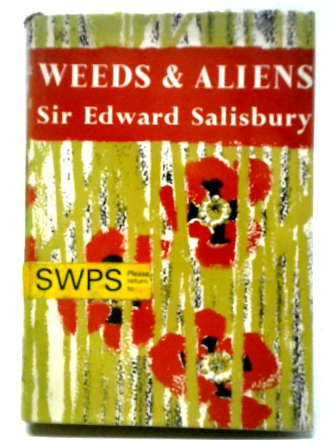 Weeds & Aliens