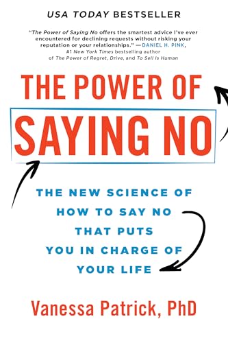 The Power of Saying No