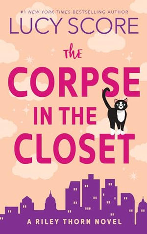 The Riley Thorn and the Corpse in the Closet