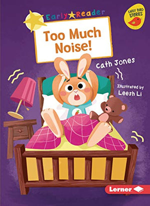 Too Much Noise!
