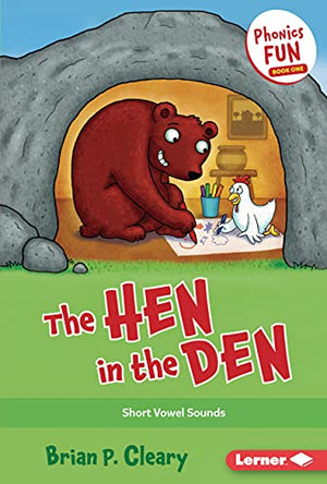 The Hen in the Den