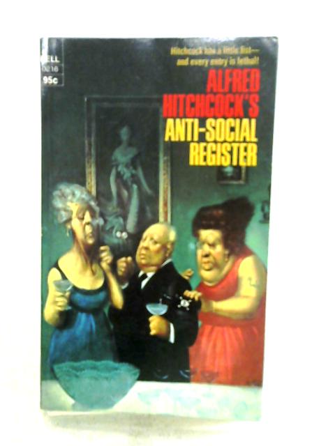 Alfred Hitchcock's Anti-Social Register