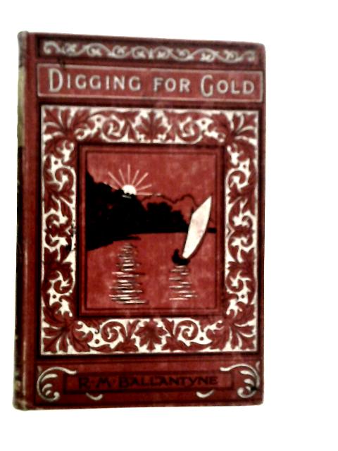 Digging for Gold