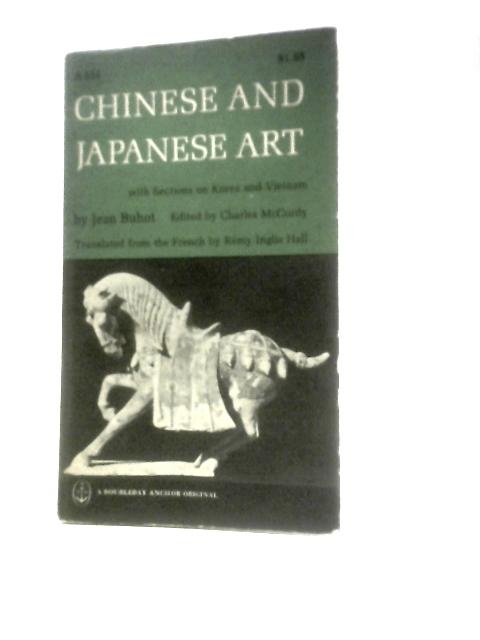 Chinese and Japanese Art: With Sections on Korea and Vietnam