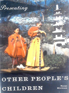 Presenting Other People's Children 