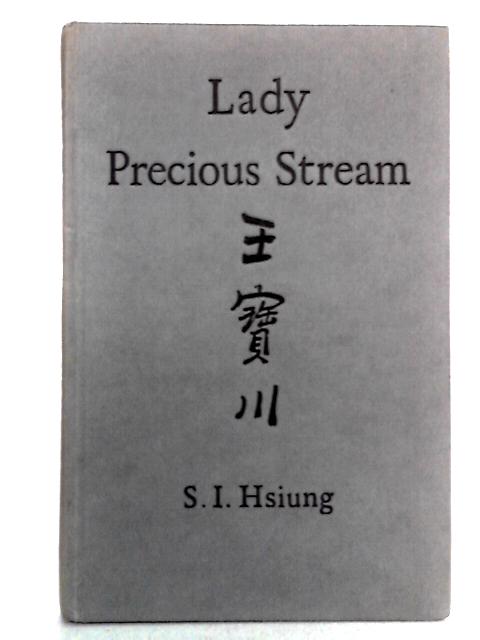 Lady Precious Stream: An Old Chinese Play Done into English
