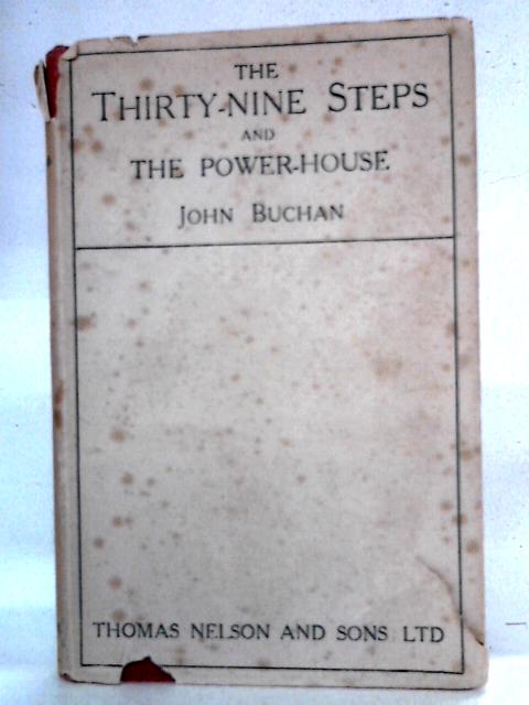 The Thirty-Nine Steps and The Power House