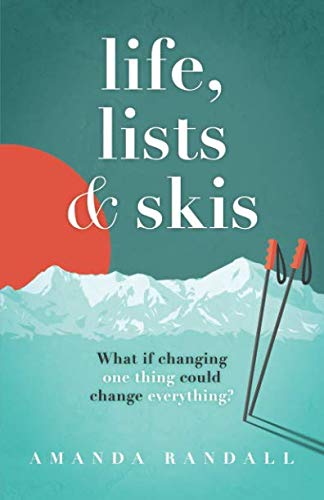 Life, Lists & Skis