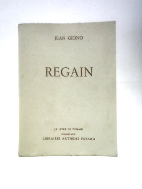 Jean Giono. Regain