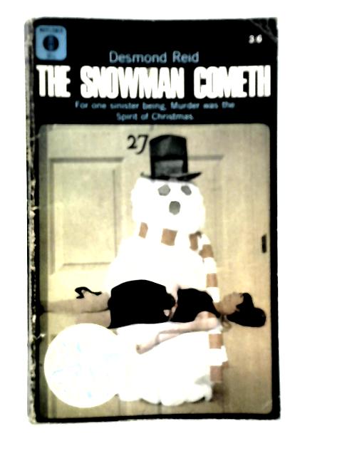 The Snowman Cometh