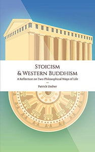 Stoicism & Western Buddhism 