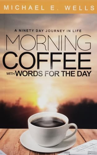 Morning Coffee with Words for the Day