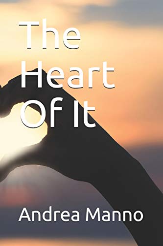 The Heart of It